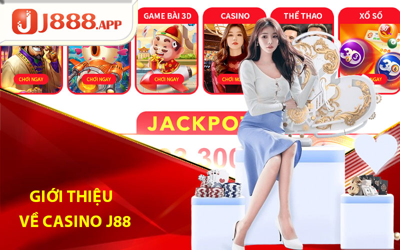 Giới thiệu về Casino J88
